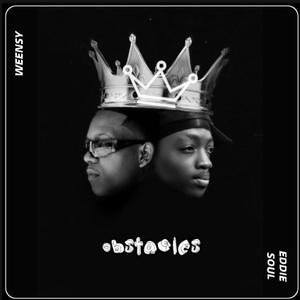 OBSTACLES (feat. Eddie Soul) [Explicit]