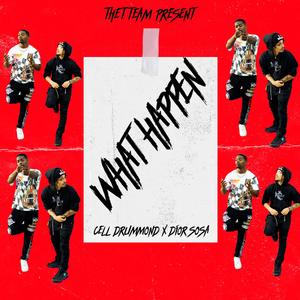 What Happen (feat. Dior Sosa) [Explicit]