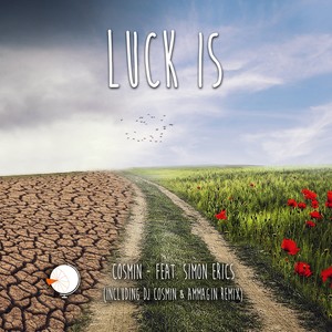 Luck Is (Club Remix)