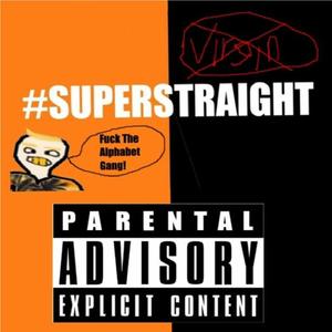 Lil Weenie Super Straight (Explicit)