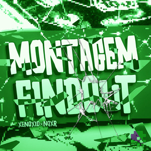 MONTAGEM FINDOUT (ULTRA SLOWED)