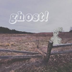 ghost!