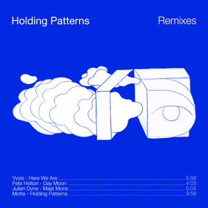 Holding Patterns (Remixes)