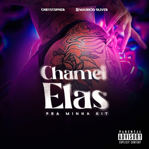 Chamei Elas pra Minha Kit (Explicit)