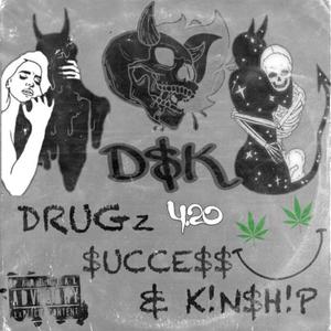 DRUGz $UCCE$$ & K!nsh!p (Explicit)