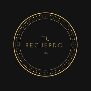 Tú Recuerdo (Explicit)