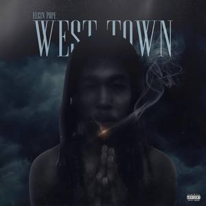 West Town- (RockStar Love)