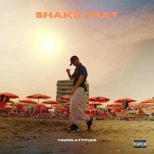 Shake that (Explicit)