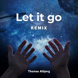 Let it go (Stefan Storm Remix)