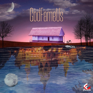 God FameUs (Explicit)