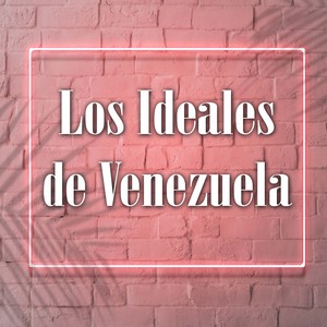 Los Ideales de Venezuela