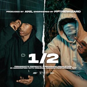 1/2 (feat. B_Cash & FP) [Explicit]