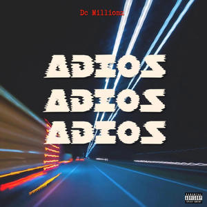 Adios (Explicit)