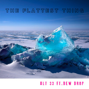 The Flattest Thing