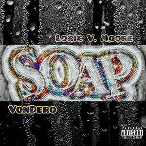 Soap (Explicit)