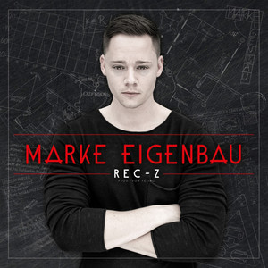 Marke Eigenbau (Deluxe Version) [Explicit]