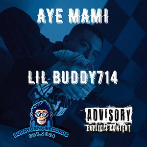 AYE MAMI (Explicit)