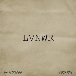 LVNWR (feat. Cooksey) [Explicit]