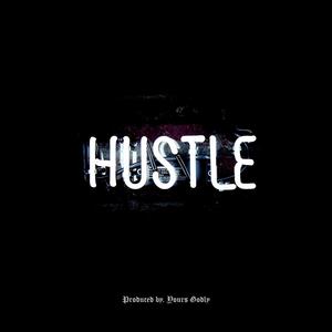 Hustle (Explicit)