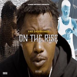 On The Rise (Explicit)