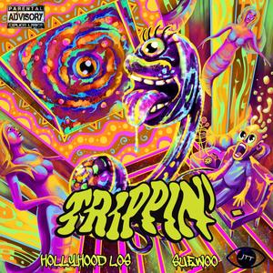 TRiPPiN(feat. Suewoo & Hollyhood Los) (Explicit)
