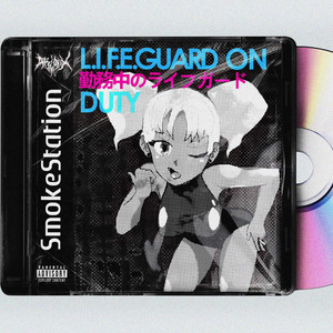 L.i.f.e.guard on Duty (Explicit)