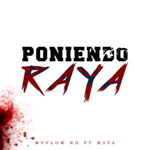 Poniendo Raya