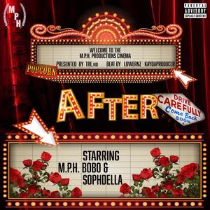 After (feat. Sophdella) [Explicit]