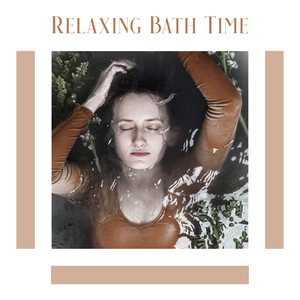 Relaxing Bath Time - Rest in Hot Water with Bubbles and a Glass of Wine and Keep Calm with Nature Sounds, Peace & Harmony, Comfort Zone, Only Time