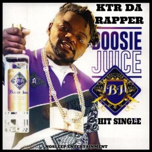 BOOSIE JUICE (Explicit)