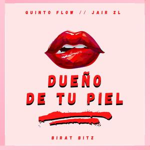 Dueño de tu piel(feat. Jair Zl)