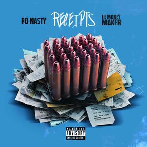 Receipts(feat. Lil Money Maker) (Explicit)