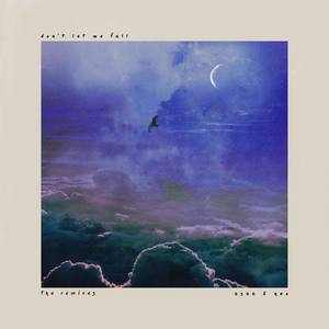 don't let me fall (Crimson Child remix)