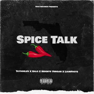 Spice Talk (Explicit)