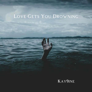 Love Gets You Drowning (Explicit)