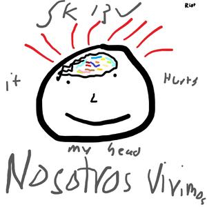 nosotros vivimos (Explicit)