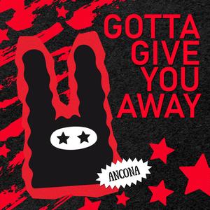 Gotta Give You Away (feat. Fran Martinez)