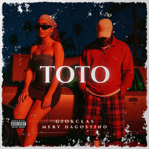 Toto (Explicit)