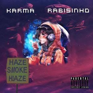 Humo de Haze (Explicit)