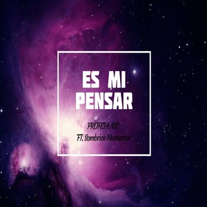 Es Mi Pensar (Explicit)