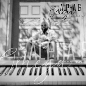 Alpha & Omega (feat. Rodney Manning, Calvin Jackson, Debette Draper-Britton & Derrick Harris)