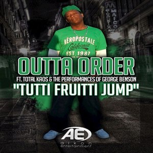 Tutti Fruitti Jump (feat. Total Kaos, George Benson) - Single