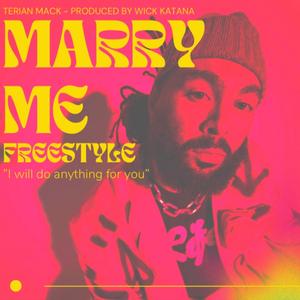 MARRY ME FREESTYLE