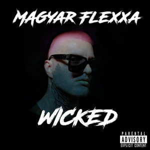 Wicked (Explicit)