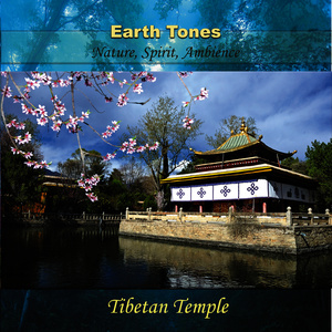 Eatth Tones - Tibetan Temple