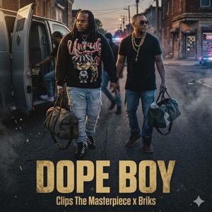 Dope Boy (feat. Briks) (Explicit)