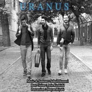 Uranus (feat. Arin Keshishi & Shayan Riyahi)