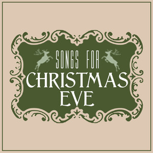 Songs for Christmas Eve