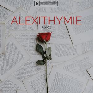 Alexithymie (feat. LOW) [Explicit]