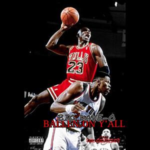 BALLEN ON Y'ALL